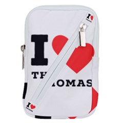 I Love Thomas Belt Pouch Bag (small) by ilovewhateva