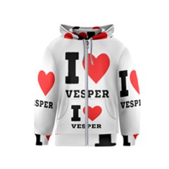 I Love Vesper Kids  Zipper Hoodie by ilovewhateva