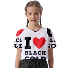 I Love Black Gold Kids  Basic Tee by ilovewhateva