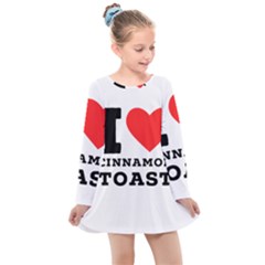 I Love Cinnamon Toast Kids  Long Sleeve Dress by ilovewhateva