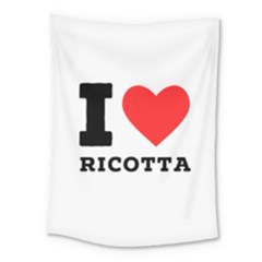 I Love Ricotta Medium Tapestry by ilovewhateva