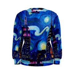 Starry Night In New York Van Gogh Manhattan Chrysler Building And Empire State Building Women s Sweatshirt by Mog4mog4