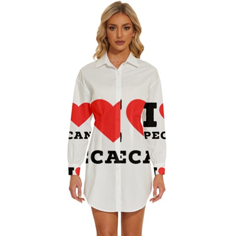I Love Pecan Womens Long Sleeve Shirt Dress by ilovewhateva