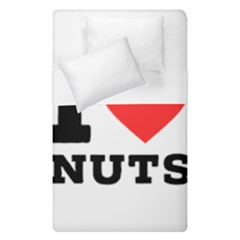 I Love Nuts Duvet Cover Double Side (single Size) by ilovewhateva