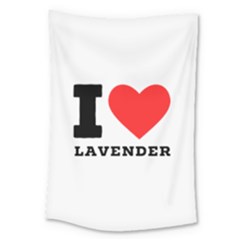 I Love Lavender Large Tapestry by ilovewhateva