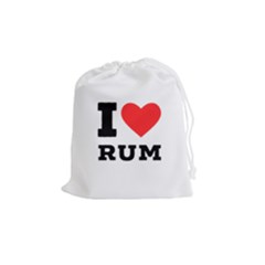 I Love Rum Drawstring Pouch (medium) by ilovewhateva