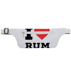I Love Rum Active Waist Bag by ilovewhateva