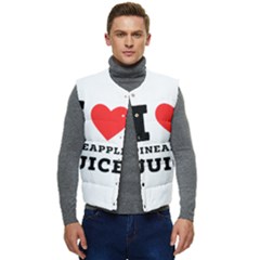 I Love Pineapple Juice Men s Short Button Up Puffer Vest	 by ilovewhateva