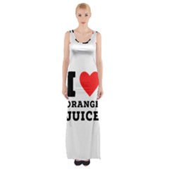 I Love Orange Juice Thigh Split Maxi Dress by ilovewhateva