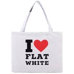I Love Flat White Mini Tote Bag by ilovewhateva