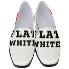 I Love Flat White Women s Classic Loafer Heels by ilovewhateva