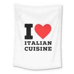 I Love Italian Cuisine Medium Tapestry by ilovewhateva