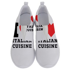 I Love Italian Cuisine No Lace Lightweight Shoes by ilovewhateva