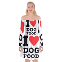 I Love Dog Food Off Shoulder Skater Dress by ilovewhateva