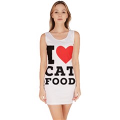 I Love Cat Food Bodycon Dress by ilovewhateva
