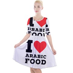 I Love Arabic Food Quarter Sleeve A-line Dress by ilovewhateva