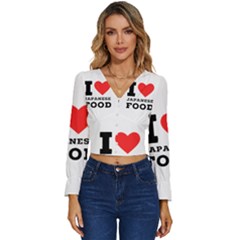 I Love Japanese Food Long Sleeve V-neck Top by ilovewhateva