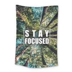 Stay Focused Focus Success Inspiration Motivational Small Tapestry