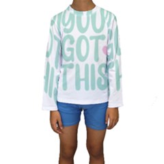 You Got This T- Shirt You Got This A Cute Motivation Qoute To Keep You Going T- Shirt Yoga Reflexion Pose T- Shirtyoga Reflexion Pose T- Shirt Kids  Long Sleeve Swimwear by hizuto