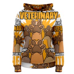 Veterinary Medicine T- Shirt Funny Will Give Veterinary Advice For Nachos Vet Med Worker T- Shirt Women s Pullover Hoodie by ZUXUMI