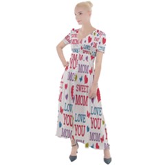 Love Mom Happy Mothers Day I Love Mom Graphic Button Up Short Sleeve Maxi Dress by Vaneshop