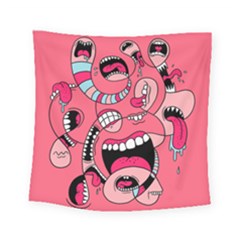 Big Mouth Worm Square Tapestry (small) by Dutashop