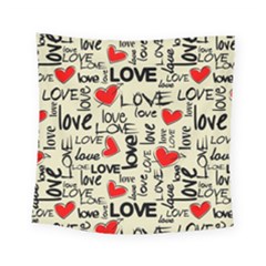 Love Abstract Background Love Textures Square Tapestry (small) by nateshop