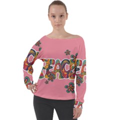 Flower Power Hippie Boho Love Peace Text Pink Pop Art Spirit Off Shoulder Long Sleeve Velour Top by Grandong
