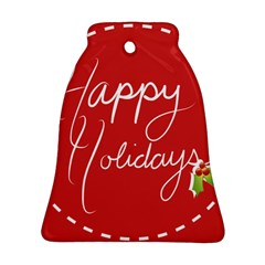 Happy Holidays! Bell Ornament by Contest1694379