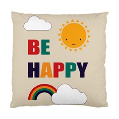 Be Happy Cushion Case (two Sided)  by Kathrinlegg