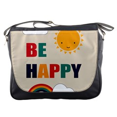 Be Happy Messenger Bag by Kathrinlegg