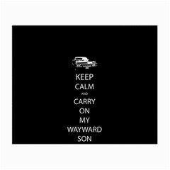 Keep Calm And Carry On My Wayward Son Small Glasses Cloth
