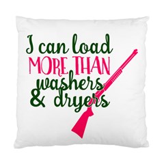 I Can Load More Than Washers And Dryers Standard Cushion Cases (two Sides)  by CraftyLittleNodes