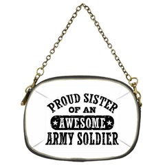 Proud Army Soldier Sister Chain Purse (one Side) by Bigfootshirtshop