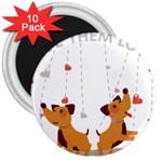 Give Them Love 3  Magnets (10 pack) 