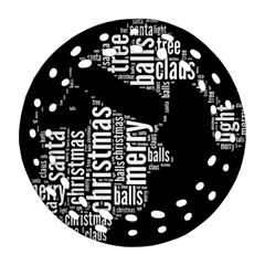 Funny Santa Black And White Typography Ornament (round Filigree)  by yoursparklingshop