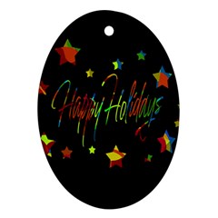 Happy Holidays Oval Ornament (two Sides) by Valentinaart