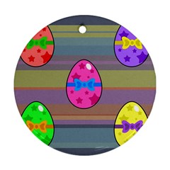 Holidays Occasions Easter Eggs Round Ornament (two Sides) by Nexatart