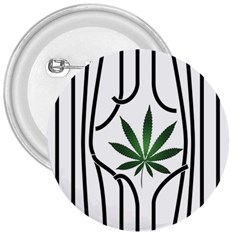 Marijuana Jail Leaf Green Black 3  Buttons by Alisyart