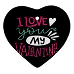  I Love You My Valentine / Our Two Hearts Pattern (black) Ornament (Heart)