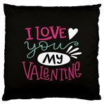  I Love You My Valentine / Our Two Hearts Pattern (black) Standard Flano Cushion Case (One Side)