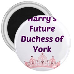 Harry s Duchess 3  Magnets