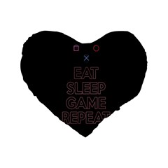 Eat Sleep Game Repeat Standard 16  Premium Flano Heart Shape Cushions by Valentinaart