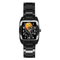 Basketball Is My Life Stainless Steel Barrel Watch by Valentinaart