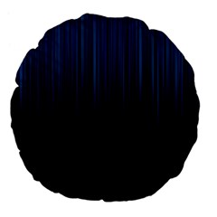 Black Blue Line Vertical Space Sky Large 18  Premium Flano Round Cushions