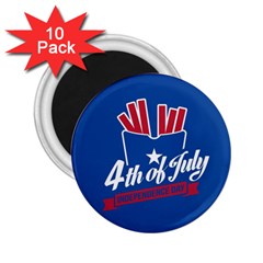 Usa Fries 4july 2 25  Button Magnet (10 Pack) by pushu