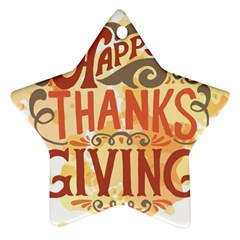 Happy Thanksgiving Sign Star Ornament (two Sides)