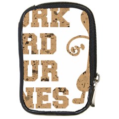 Work Hard Your Bones Compact Camera Cases by Melcu