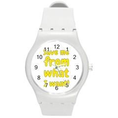 Save Me From What I Want Round Plastic Sport Watch (m) by Valentinaart