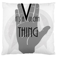 It s A Vulcan Thing Large Cushion Case (two Sides) by Howtobead